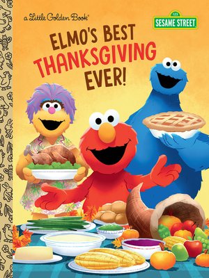 cover image of Elmo's Best Thanksgiving Ever!